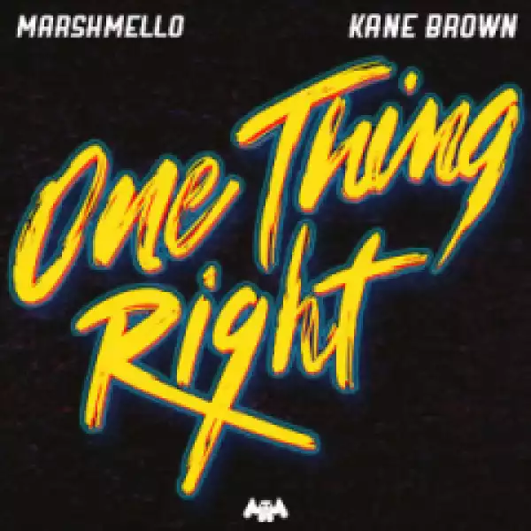 Marshmello X Kane Brown - One Thing Right